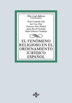 EL FENÓMENO RELIGIOSO EN EL ORDENAMIENTO JURÍDICO ESPAÑOL