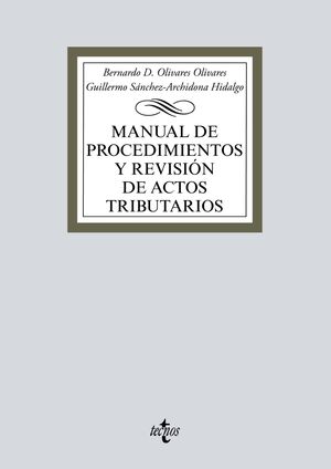 MANUAL DE PROCEDIMIENTOS Y REVISIÓN DE ACTOS TRIBUTARIOS