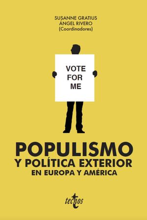 POPULISMO Y POLÍTICA EXTERIOR EN EUROPA Y AMÉRICA