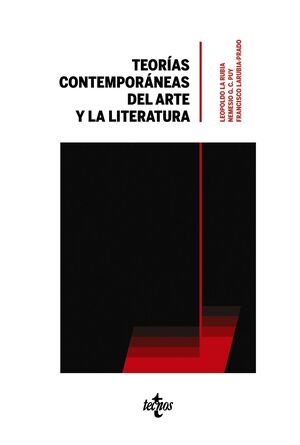 TEORÍAS CONTEMPORÁNEAS DEL ARTE Y LA LITERATURA