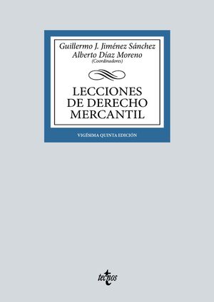 LECCIONES DE DERECHO MERCANTIL. 25ª EDICIÓN 2022