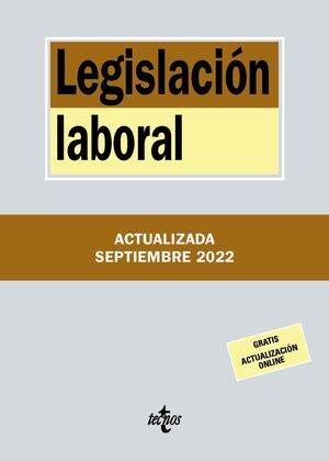 LEGISLACIÓN LABORAL. 38ª ED. 2022