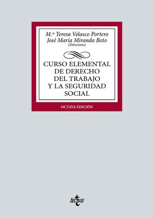 CURSO ELEMENTAL DE DERECHO DEL TRABAJO Y LA SEGURIDAD SOCIAL