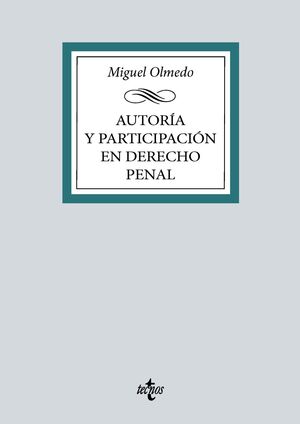 AUTORÍA Y PARTICIPACIÓN EN DERECHO PENAL