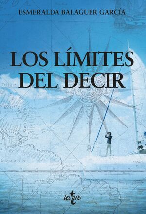 LOS LÍMITES DEL DECIR