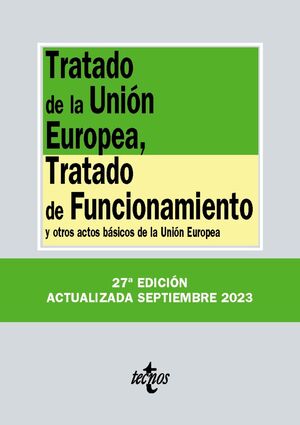 TRATADO DE LA UNIÓN EUROPEA, TRATADO DE FUNCIONAMIENTO (2023)