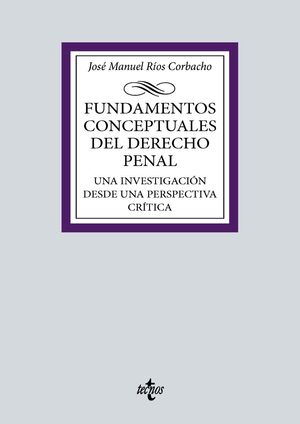 FUNDAMENTOS CONCEPTUALES DEL DERECHO PENAL