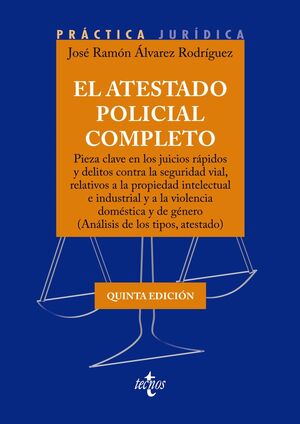 EL ATESTADO POLICIAL COMPLETO