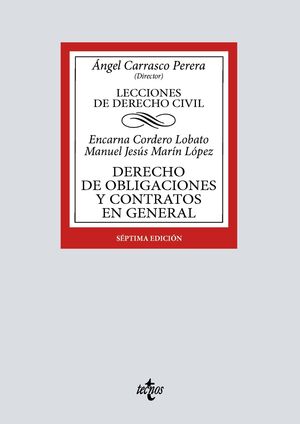 DERECHO DE OBLIGACIONES Y CONTRATOS EN GENERAL 7ª ED