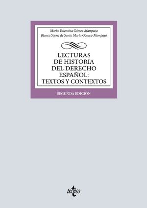 LECTURAS DE HISTORIA DEL DERECHO ESPAÑOL: TEXTOS Y