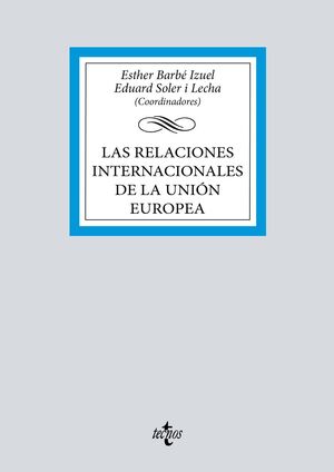 LAS RELACIONES INTERNACIONALES DE LA UNIÓN EUROPEA