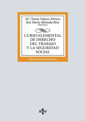 CURSO ELEMENTAL DE DERECHO DEL TRABAJO Y LA SEGURIDAD SOCIAL