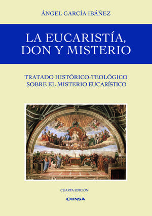 EUCARISTIA DON Y MISTERIO,LA