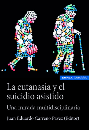 LA EUTANASIA Y EL SUICIDIO ASISTIDO