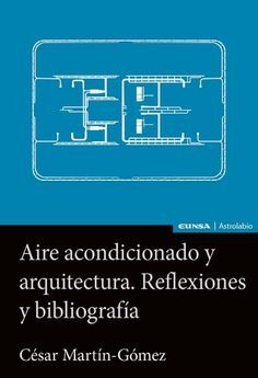 AIRE ACONDICIONADO Y ARQUITECTURA REFLEXIONES Y BIBLIOGRAFI