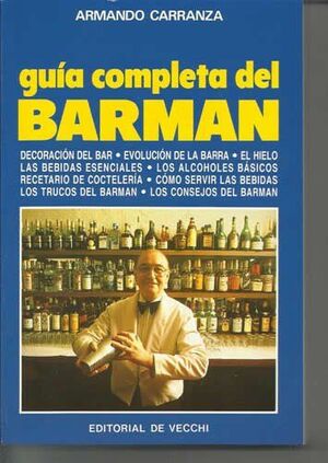 GUÍA COMPLETA DEL BARMAN.  DECORACIÓN DEL BAR, EVOLUCIÓN DE LA BARRA, EL HIELO,