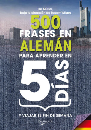 500 FRASES EN ALEMÁN PARA APRENDER EN 5 DÍAS