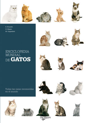 ENCICLOPEDIA MUNDIAL DE LOS GATOS