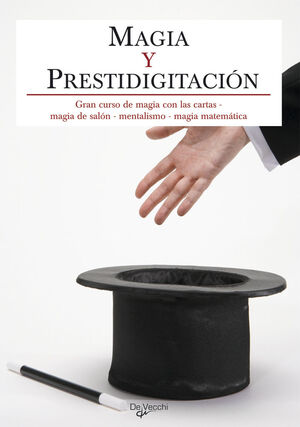 MAGIA Y PRESTIDIGITACION