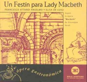 UN FESTÍN PARA LADY MACBETH