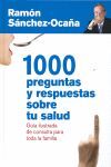 1000 PREGUNTAS Y RESPUESTAS SOBRE TU SALUD
