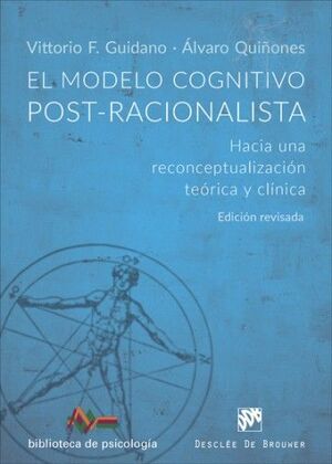 EL MODELO COGNITIVO POSTRACIONALISTA. HACIA UNA RECONCEPTUALIZACIÓN TEÓRICA Y CR