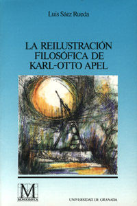 LA REILUSTRACIÓN FILOSÓFICA DE KARL-OTTO APEL