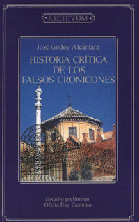 HISTORIA CRÍTICA DE LOS FALSOS CRONICONES