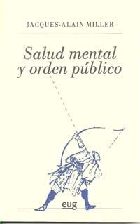 SALUD MENTAL Y ORDEN PÚBLICO