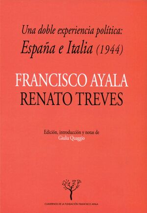 UNA DOBLE EXPERIENCIA POLÍTICA: ESPAÑA E ITALIA (1944)