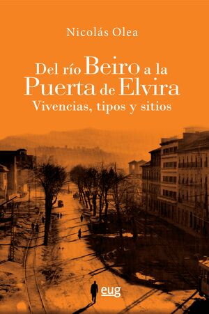 DEL RÍO BEIRO A LA PUERTA DE ELVIRA