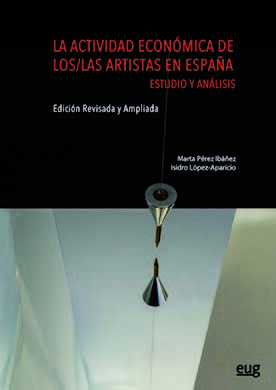 LA ACTIVIDAD ECONÓMICA DE LOS/LAS ARTISTAS EN ESPAÑA