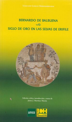 SIGLO DE ORO EN LAS SELVAS DE ERIFILE