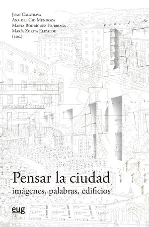 PENSAR LA CIUDAD