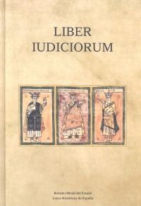 LIBER IUDICIORUM (EL LIBRO DE LOS JUICIOS)
