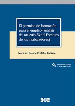 EL PERMISO DE FORMACIÓN PARA EL EMPLEO (ANÁLISIS DEL ARTÍCULO 23 DEL ESTATUTO DE