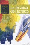 TÉCNICA DEL ACRÍLICO, LA