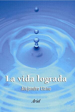 LA VIDA LOGRADA