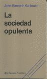 LA SOCIEDAD OPULENTA