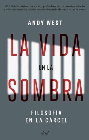 VIDA EN LA SOMBRA, LA