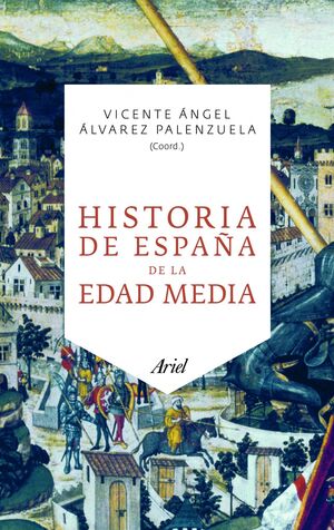 HISTORIA DE ESPAÑA EN LA EDAD MEDIA