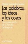 LAS PALABRAS, LAS IDEAS Y LAS COSAS