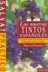 LOS NUEVOS TINTOS ESPAÑOLES