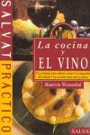 LA COCINA Y EL VINO