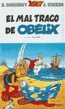 ASTÉRIX 30 EL MAL TRAGO DE OBÉLIX