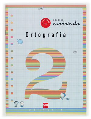 CUADERNO 2 DE ORTOGRAFÍA, CUADRÍCULA. 1 PRIMARIA