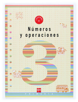 CUADERNO 3 DE NÚMEROS Y OPERACIONES. 1 PRIMARIA