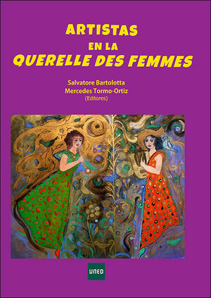 ARTISTAS EN LA QUERELLE DES FEMMES