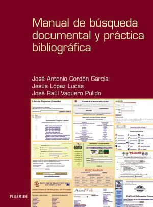 MANUAL DE BÚSQUEDA DOCUMENTAL Y PRÁCTICA BIBLIOGRÁFICA