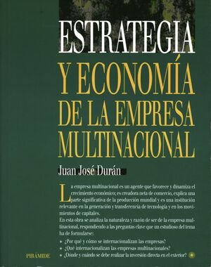 ESTRATEGIA Y ECONOMÍA DE LA EMPRESA MULTINACIONAL